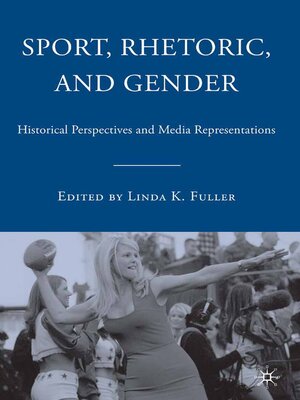cover image of Sport, Rhetoric, and Gender